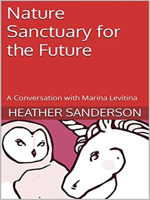 cover image of Nature Sanctuary for the Future